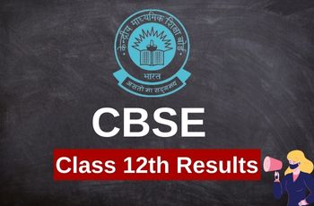 CBSE Class 12<sup>th</sup> Results